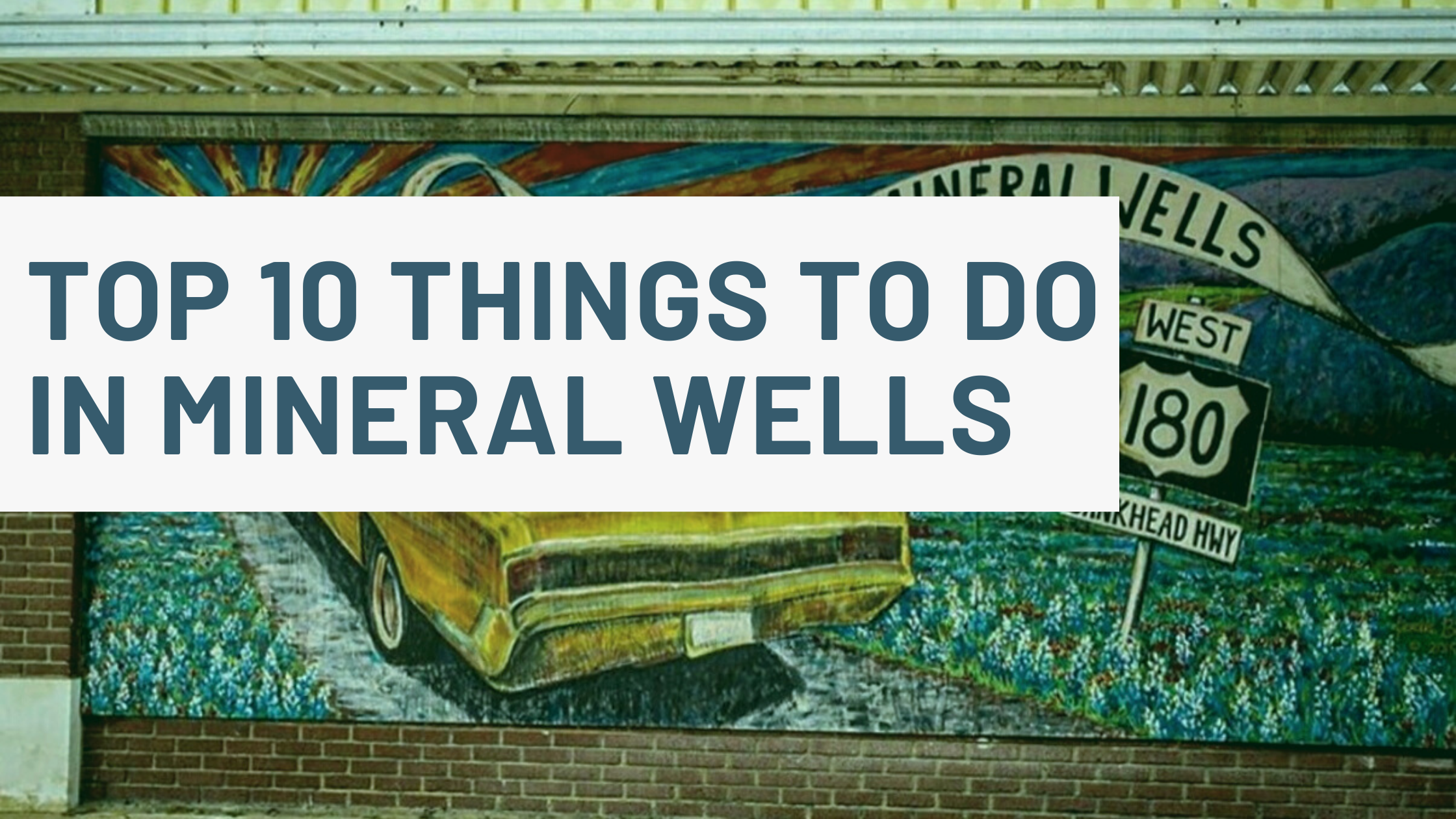 Photo of Mineral Wells mural