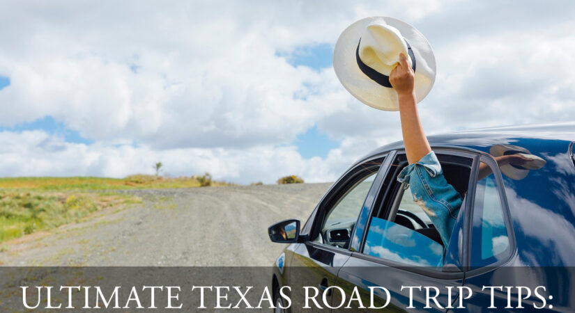 TxRdTripFeaturedImage Ultimate Texas Road Trip Tips: Make Your Lone Star Adventure Unforgettable